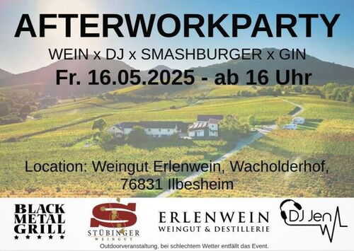 Afterworkparty bei uns im Weingut am fr den 16.05.2025 ab 16 uhr